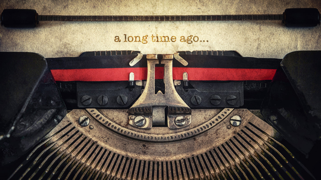 "a long time ago" auf einer Schreibmaschine getippt