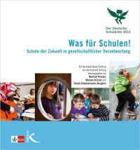 Was für Schulen! (Der Deutsche Schulpreis 2011)