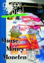 Mäuse, Money und Moneten