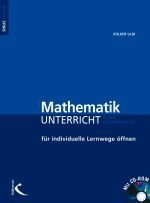Mathematikunterricht für individuelle Lernwege öffnen (inkl. CD-ROM)