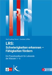 LRS: Schwierigkeiten erkennen – Fähigkeiten fördern