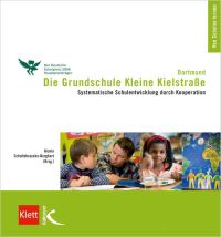 Die Grundschule Kleine Kielstraße – Dortmund