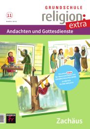 Grundschule Religion Extra: Ausgabe 11/23