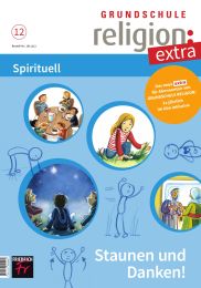 Grundschule Religion Extra: Ausgabe 12/24
