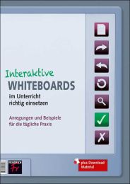 Interaktive Whiteboards im Unterricht richtig einsetzen