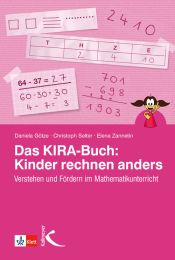 Das Kira-Buch: Kinder rechnen anders