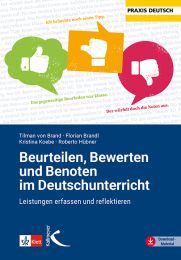 Beurteilen, Bewerten und Benoten im Deutschunterricht