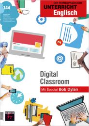 Digital Classroom – Mit Special Bob Dylan