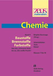 z.e.u.s. Materialien Chemie S I – Band 4: Baustoffe – Brennstoffe – Farbstoffe