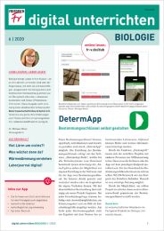 Digital unterrichten BIOLOGIE Nr. 6/2020